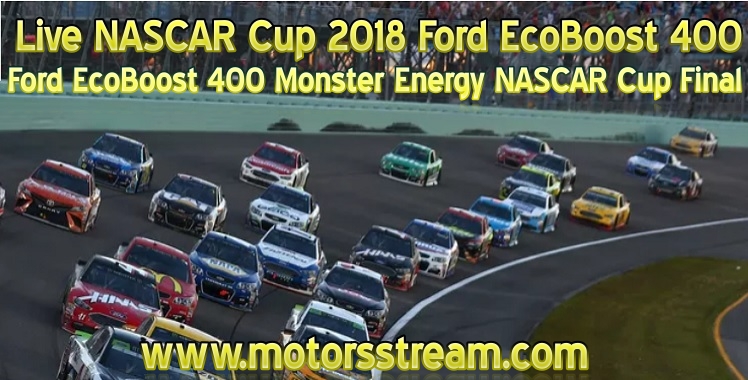 live-nascar-cup-2018-ford-ecoboost-400