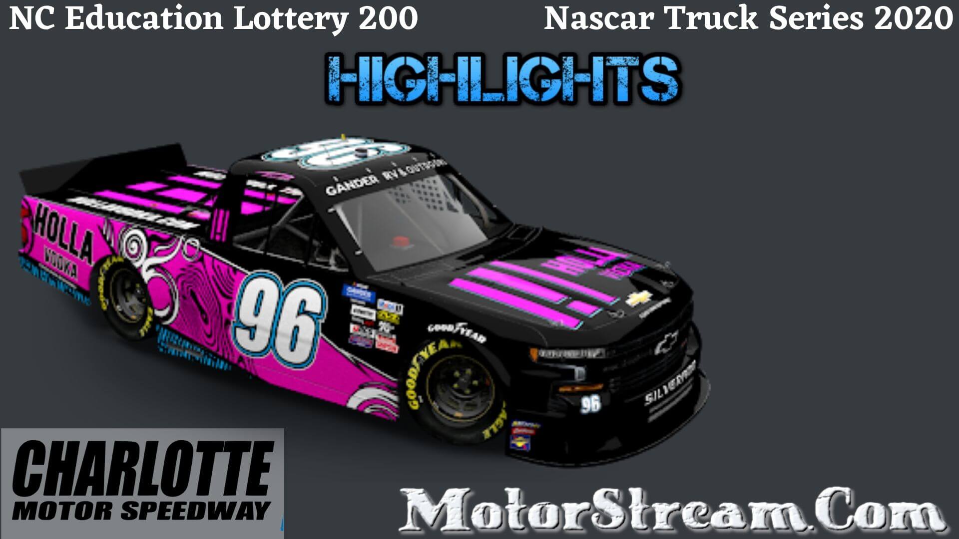 NC Education Lottery 200 Highlights 2020 Truck Series