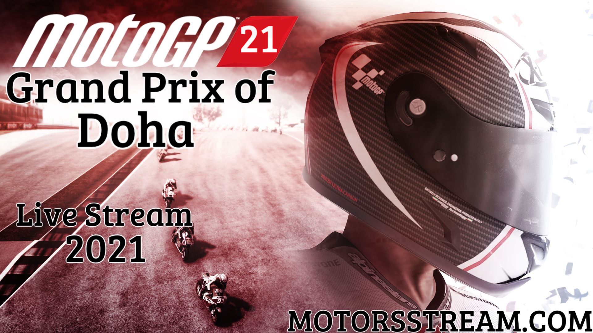 Doha (Qatar) MotoGP Live Stream 2021 Losail International Circuit