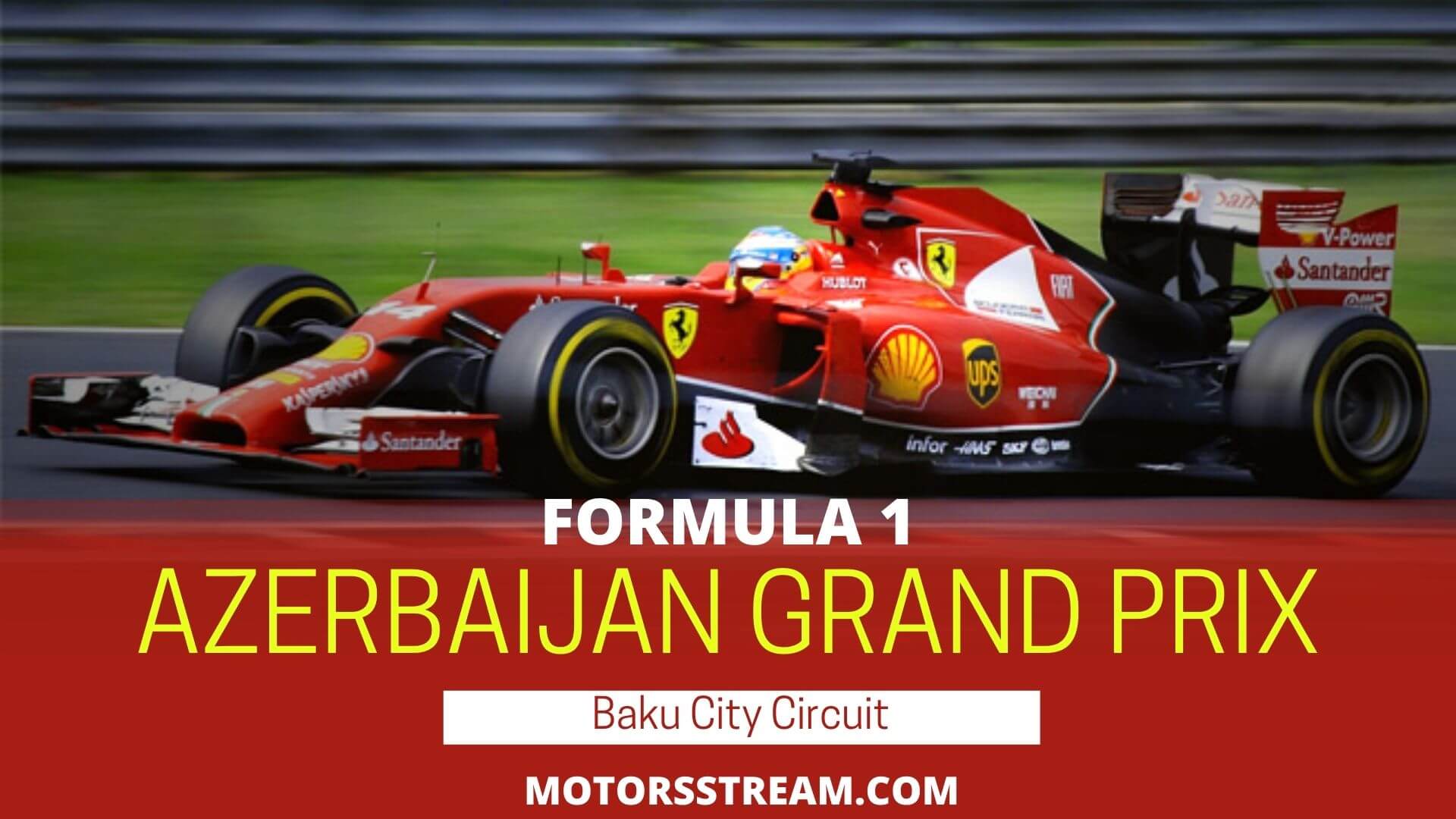 live-azerbaijan-grand-prix-streaming