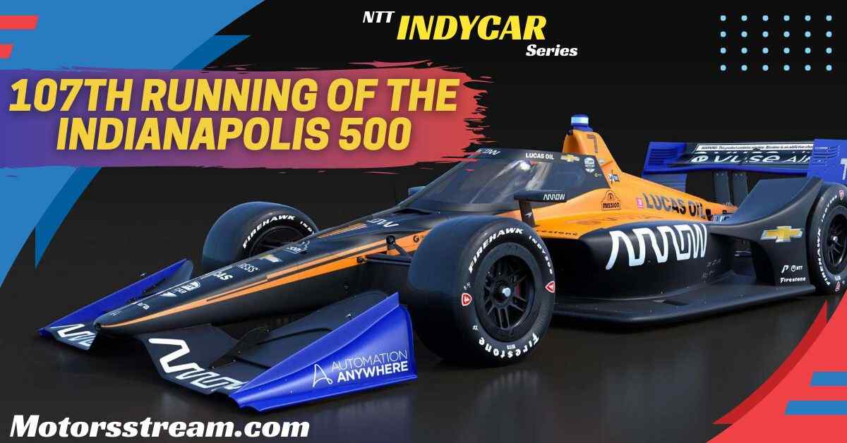 Indianapolis 500 Live Stream 2023 Indy 500 Full Race Replay